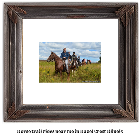 horse trail rides near me in Hazel Crest, Illinois